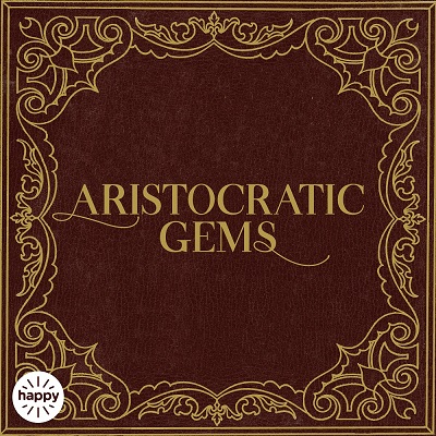 Album cover image for Aristocratic Gems (The Home Of Happy Music)