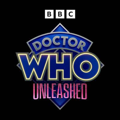 Doctor Who Unleashed (BBC3, UK)